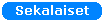 Sekalaiset: