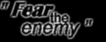 Fear The Enemy
